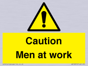 Caution Men at work